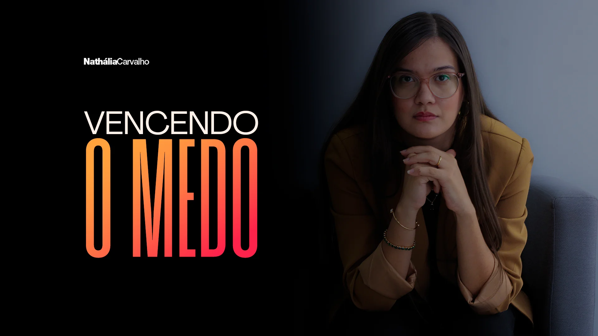 VENCENDO O MEDO